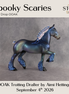 Spooky Scaries OOAK Trotting Drafter by Aimi Hettinger DDOOAKs26