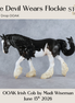 The Devil Wears Flockie OOAK FCM Irish Cob by Madi Wiseman DDOOAKs26