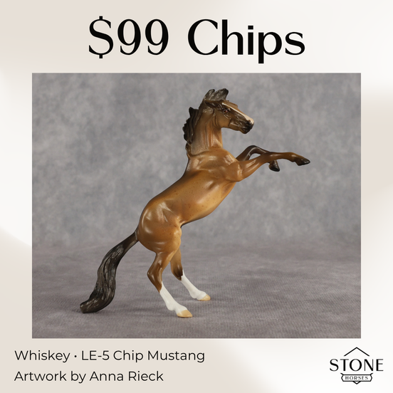 Whiskey LE-5 Chip Mustang by Anna Rieck June $99 Chips