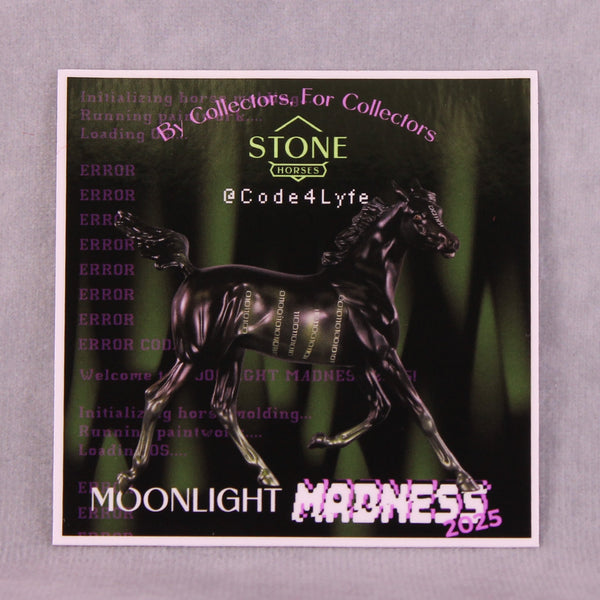 Moonlight Madness @Code4Lyfe Sticker 2025 Limited Edition - Stone Horses