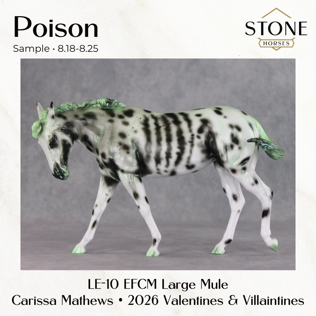 SAMPLE Poison LE-10 EFCM Large Mule by Carissa Mathews SS0826